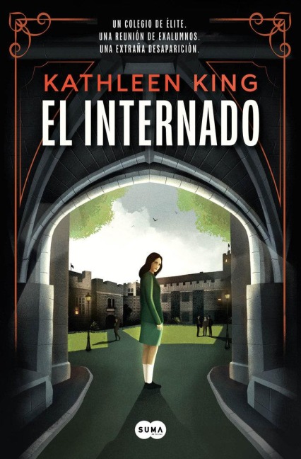 El Internado / The Boarding School - Kathleen King