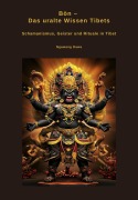 Cover-Bild zum Titel 'Bön -  Das uralte Wissen Tibets' von 'Ngawang Dawa'