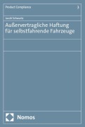 Cover-Bild zum Titel 'Außervertragliche Haftung für selbstfahrende Fahrzeuge' von 'Jacob Schwartz'