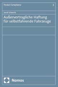 Cover-Bild zum Titel 'Außervertragliche Haftung für selbstfahrende Fahrzeuge' von 'Jacob Schwartz'