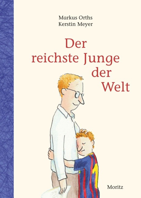 Der reichste Junge der Welt - Markus Orths