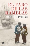 Cover-Bild zum Titel 'El Faro de Las Ramblas / The Beacon of the Ramblas' von 'Lluc Oliveras'