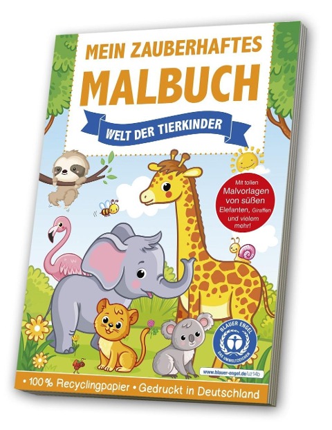 Mein zauberhaftes Malbuch: Welt der Tierkinder - 