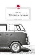 Cover-Bild zum Titel 'Welcome to Havanna. Life is a Story - story.one' von 'Lukas Stock'