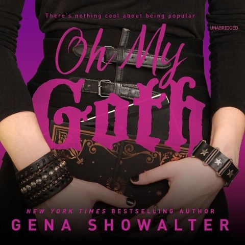 Oh My Goth - Gena Showalter