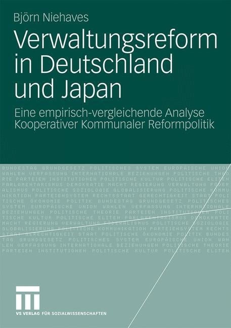 Verwaltungsreform in Deutschland und Japan - Björn Niehaves