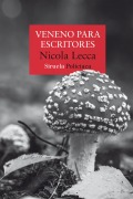 Veneno para escritores - Nicola Lecca