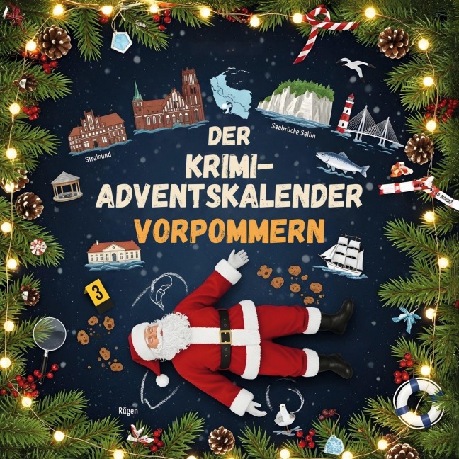 Der Krimi-Adventskalender Vorpommern - Sophia Schmid