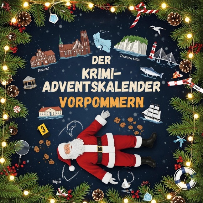Der Krimi-Adventskalender Vorpommern - Sophia Schmid