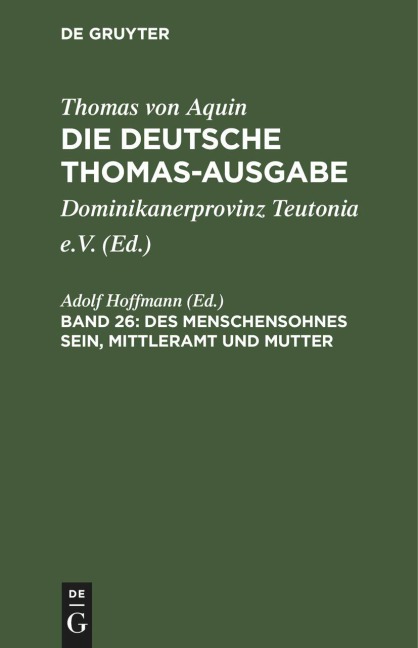 Des Menschensohnes Sein, Mittleramt und Mutter - 