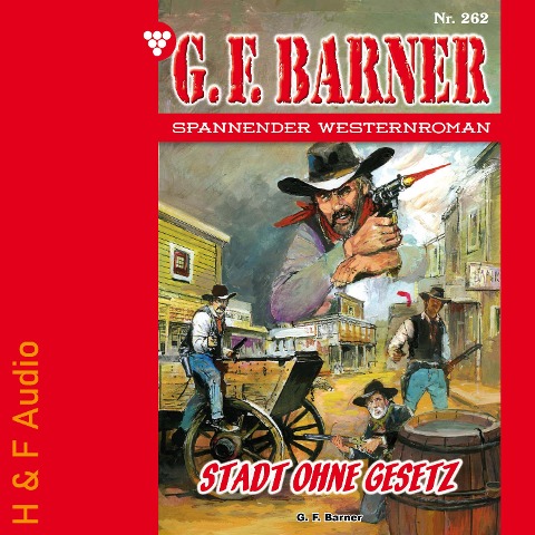 Stadt ohne Gesetz - G. F. Barner