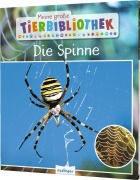 Cover-Bild zum Titel 'Meine große Tierbibliothek: Die Spinne' von 'Jens Poschadel'