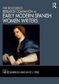Cover-Bild zum Titel 'The Routledge Research Companion to Early Modern Spanish Women Writers' von ''