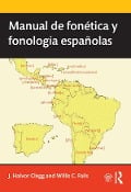 Cover-Bild zum Titel 'Manual de fonética y fonología españolas' von 'J. Clegg, Willis Fails'
