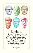 Geschichte der griechischen Philosophie - Luciano De Crescenzo