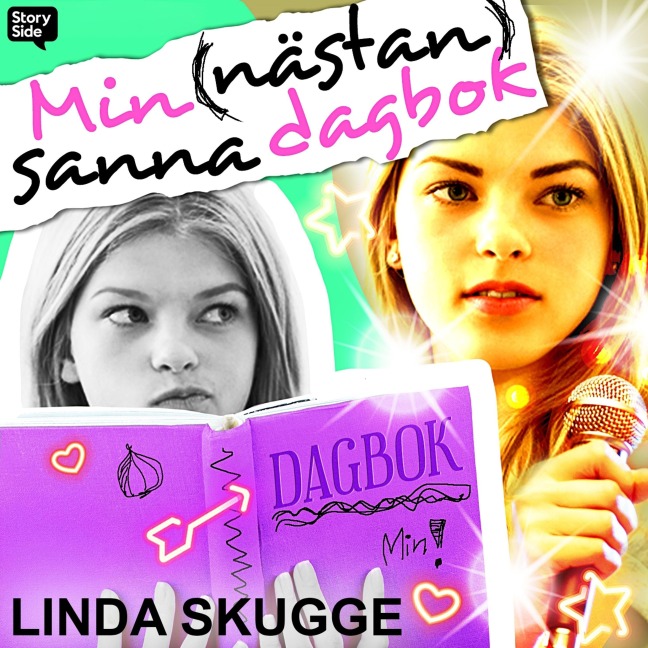 Min (nästan) sanna dagbok - Linda Skugge