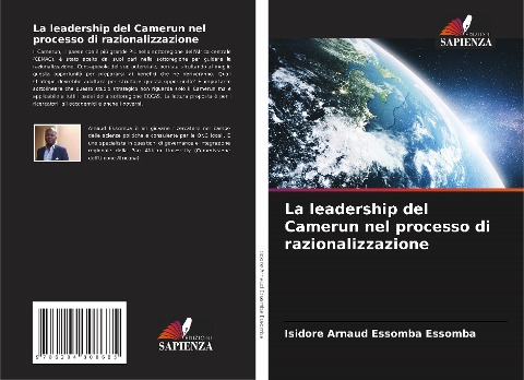 La leadership del Camerun nel processo di razionalizzazione - Isidore Arnaud Essomba Essomba