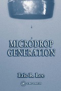 Cover-Bild zum Titel 'Microdrop Generation' von 'Eric R. Lee'