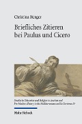 Cover-Bild zum Titel 'Briefliches Zitieren bei Paulus und Cicero' von 'Christina Bünger'
