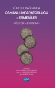 Cover-Bild zum Titel 'Küresel Baglamda Osmanli Imparatorlugu Ve Ermeniler' von 'Bogos Levon Zekiyan'