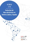 Cover-Bild zum Titel 'Evolución del libro electrónico en América Latina y España' von 'Javier Celaya, Manuel Gil, Margarita Guerrero'
