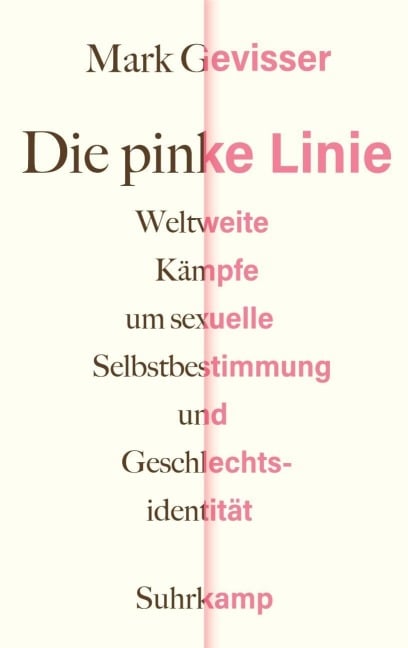 Die pinke Linie - Mark Gevisser
