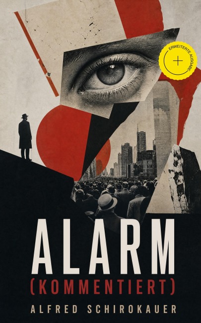 Alarm (Kommentiert) - Alfred Schirokauer