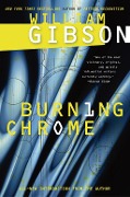 Cover-Bild zum Titel 'Burning Chrome' von 'William Gibson'
