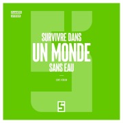Cover-Bild zum Titel 'Survivre dans un Monde Sans Eau' von 'Léwis Verdun'