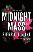 Cover-Bild zum Titel 'Midnight Mass' von 'Sierra Simone'