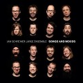Cover-Bild zum Titel 'Songs & Moods' von 'Jan Schreiner Large Ensemble'