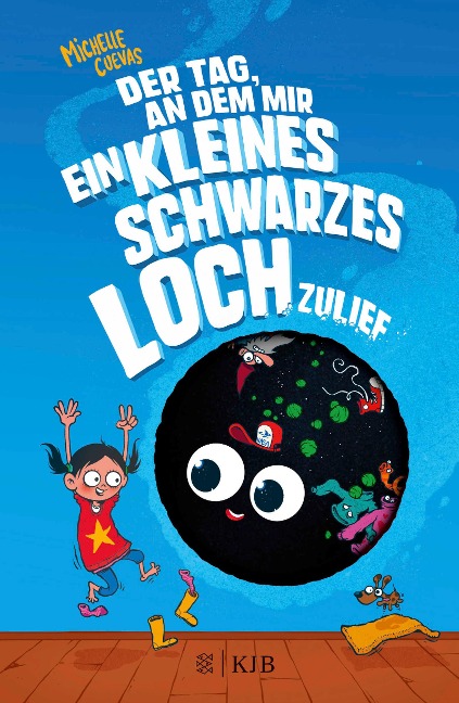 Der Tag, an dem mir ein kleines schwarzes Loch zulief - Michelle Cuevas