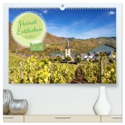 Cover-Bild zum Titel 'Heimat Entdecken - Die Mosel (hochwertiger Premium Wandkalender 2026 DIN A2 quer), Kunstdruck in Hochglanz' von 'Alexander Ludwig'