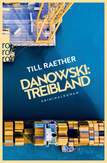 Danowski: Treibland - Till Raether