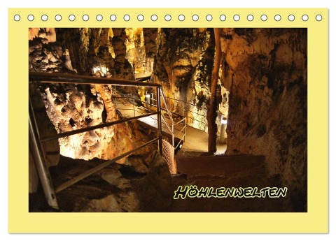 Höhlenwelten (Tischkalender 2024 DIN A5 quer), CALVENDO Monatskalender - Helmut Schneller