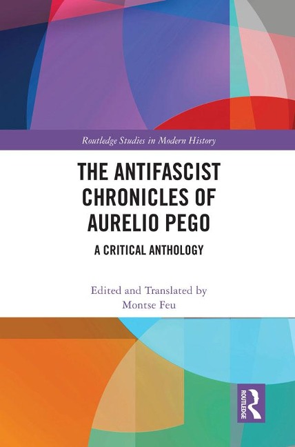 The Antifascist Chronicles of Aurelio Pego - 