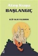 Cover-Bild zum Titel 'Baslangic' von 'Elif Nur Yildirim'