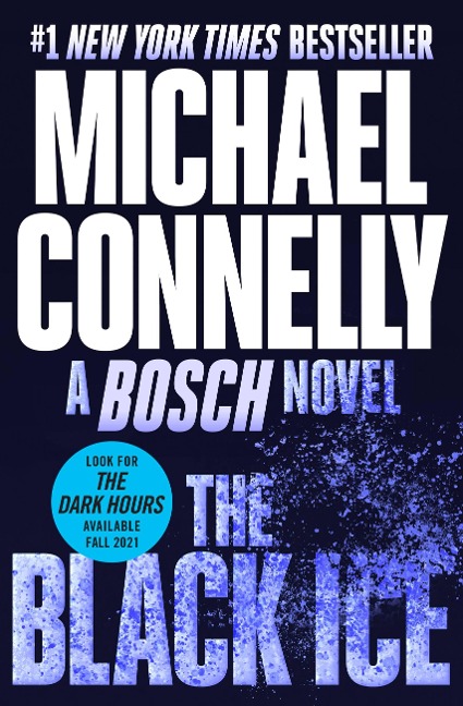 The Black Ice - Michael Connelly