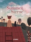 Cover-Bild zum Titel 'Das Summen der Sterne' von 'Laura Wittner'