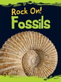 Cover-Bild zum Titel 'Fossils' von 'Chris Oxlade'