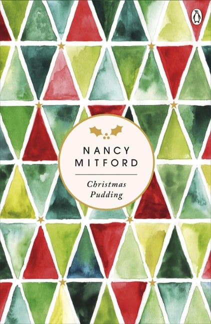 Christmas Pudding - Nancy Mitford