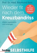 Cover-Bild zum Titel 'Wieder fit nach dem Kreuzbandriss' von 'Raymond Best'