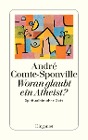  Woran glaubt ein Atheist?