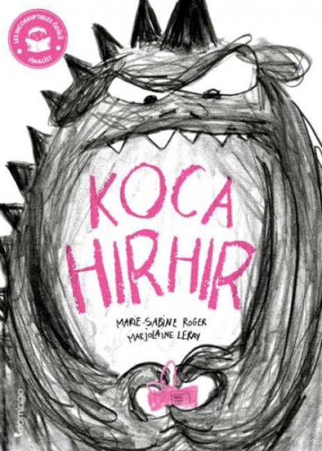 Koca Hirhir - Marie Sabine Roger