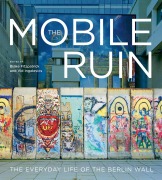 Cover-Bild zum Titel 'The Mobile Ruin' von 'Blake Fitzpatrick, Vid Ingelevics'