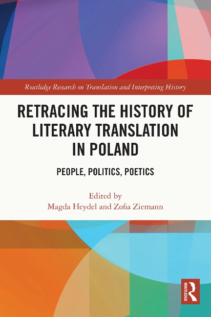 Retracing the History of Literary Translation in Poland - 