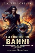 Cover-Bild zum Titel 'La Fureur du Banni' von 'Laurie Lorenzi'