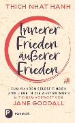 Cover-Bild zum Titel 'Innerer Frieden - äußerer Frieden' von 'Thich Nhat Hanh'