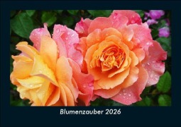 Cover-Bild zum Titel 'Blumenzauber 2026 Fotokalender DIN A5' von 'Tobias Becker'