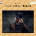 Cover-Bild zum Titel 'The Mysterious Stranger' von 'Mark Twain'